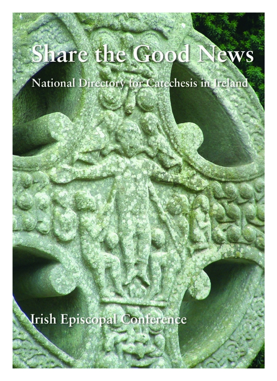 Share the Good News: The National Directory for Catechesis in Ireland