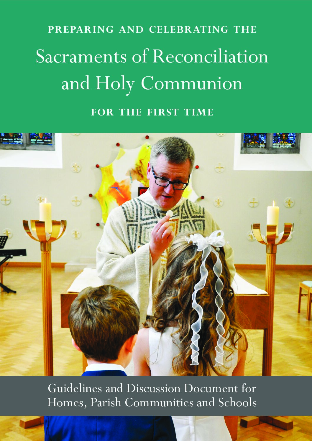 Preparing and Celebrating the Sacraments of Reconciliation and Holy Communion